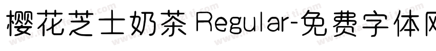 樱花芝士奶茶 Regular字体转换
